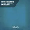 Eddie Hernández - Mungavine (feat. Real Elements) - Single